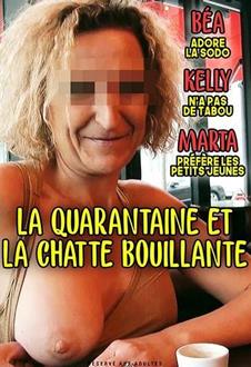 La Quarantaine et la Chatte Bouillante