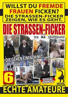 Die Strassen Ficker #6